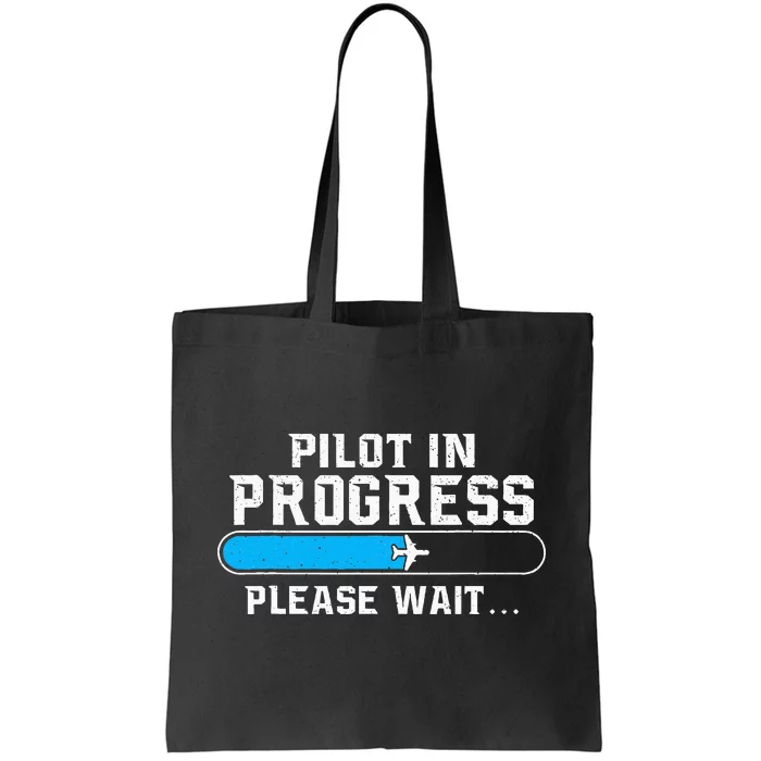 Pilot In Progress Airline Pilot Aviation Aircraft Lover Tote Bag