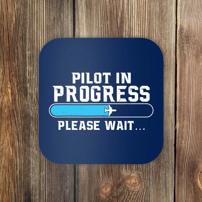 Pilot In Progress Airline Pilot Aviation Aircraft Lover Coaster