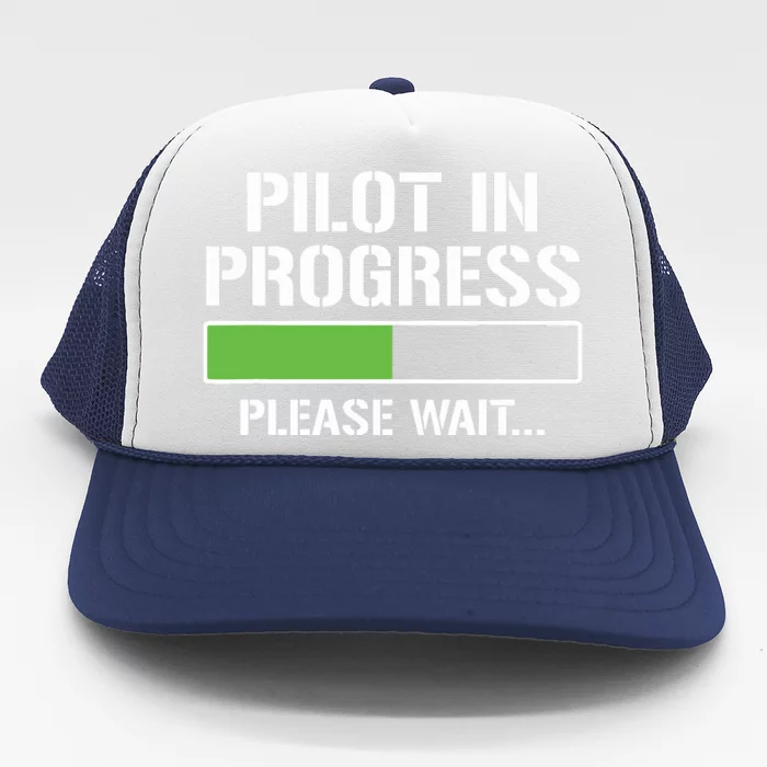 Pilot In Progress Funny Flight School Student Trucker Hat