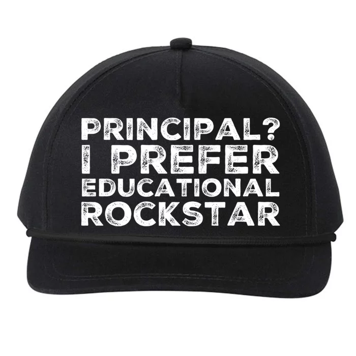 Principal I Prefer Educational Rockstar Gift Snapback Five-Panel Rope Hat