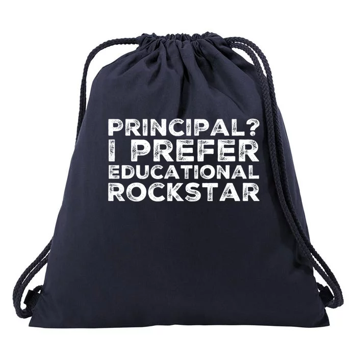 Principal I Prefer Educational Rockstar Gift Drawstring Bag