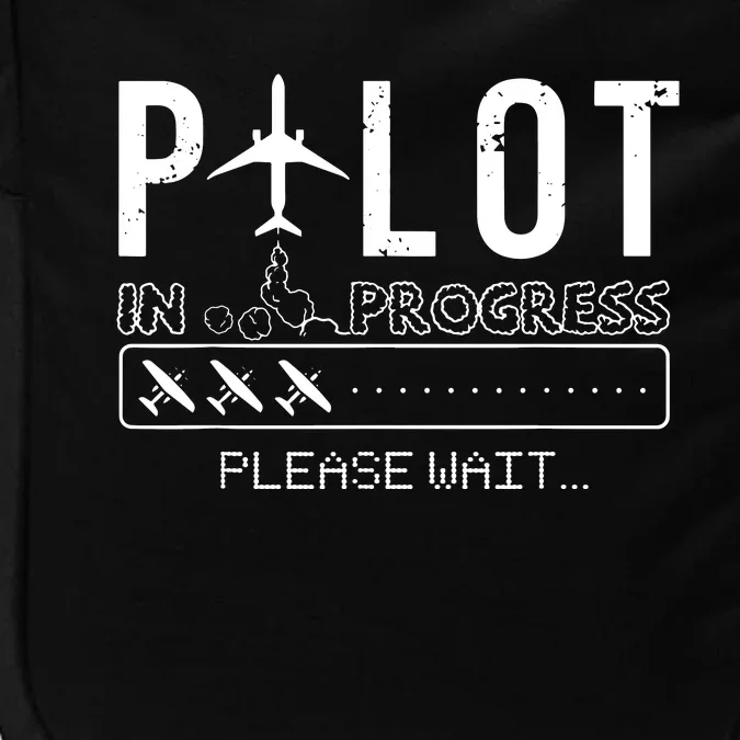 Pilot In Progress Funny Future Pilot Aviation Airplane Gift Impact Tech Backpack