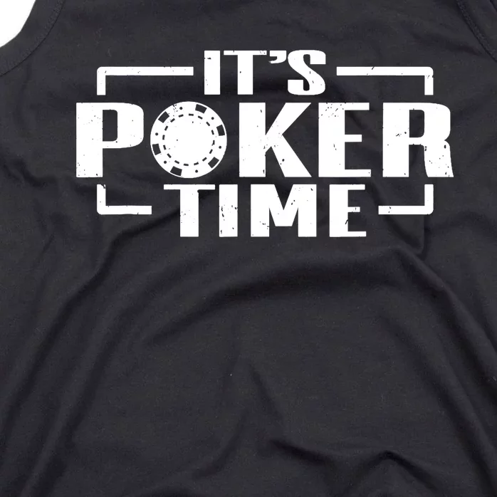 Poker - It's Poker time Tank Top