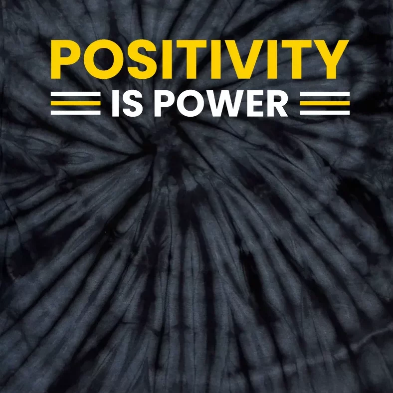 Positivity Is Power Typography Tie-Dye T-Shirt