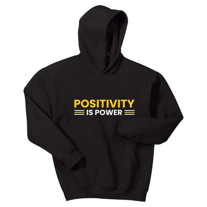 Positivity Is Power Typography Kids Hoodie