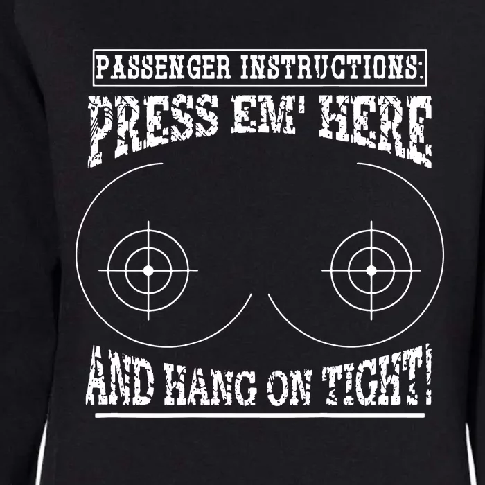 Passenger Instructions Press Em Here Womens California Wash Sweatshirt