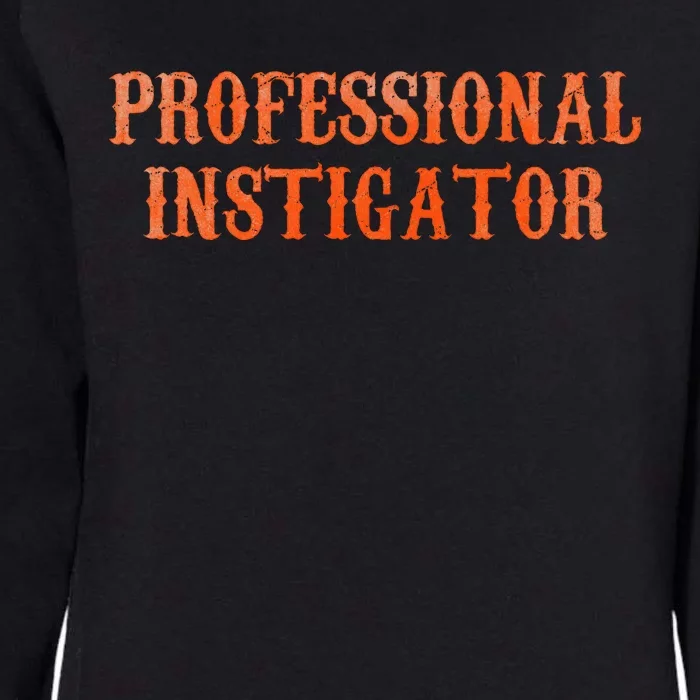 Professional Instigator Womens California Wash Sweatshirt