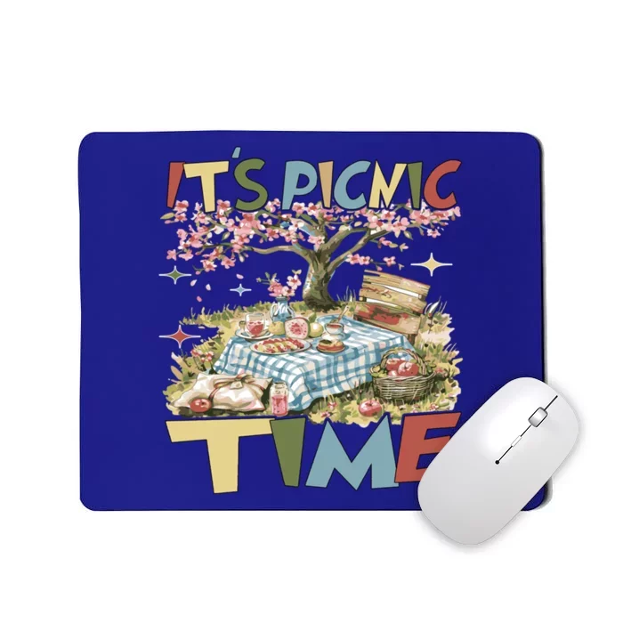 Picnics ItS Picnic Time Picnic Basket For Family Picnic Fun Gift Mousepad