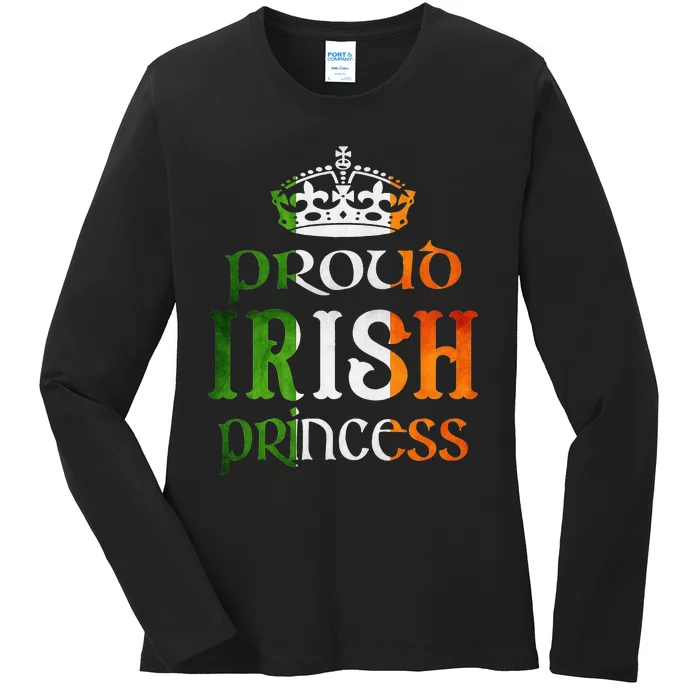 Proud Irish Princess Funny Saint Patrick's Day Ladies Long Sleeve Shirt