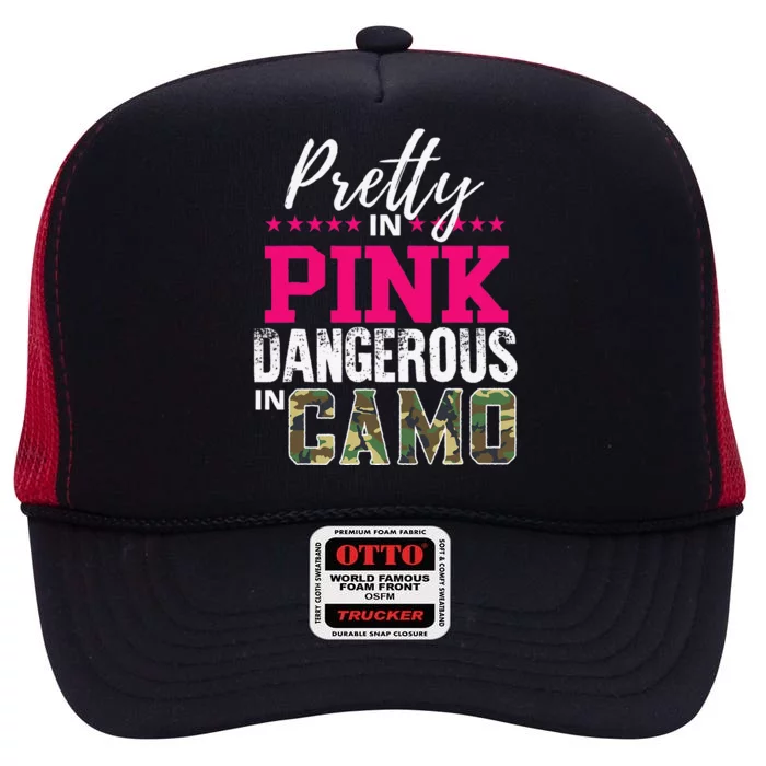 Pretty In Pink Dangerous In Camo Hunting Girl High Crown Mesh Trucker Hat