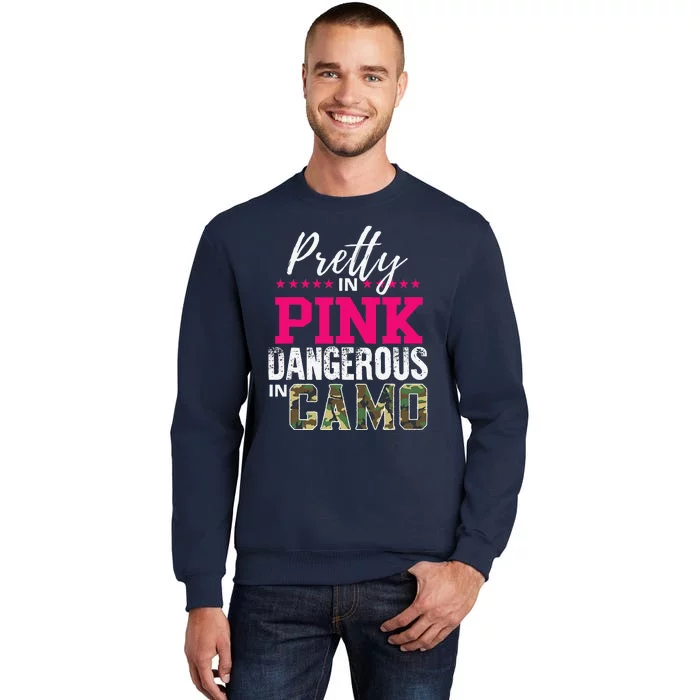 Pretty In Pink Dangerous In Camo Hunting Girl Sweatshirt