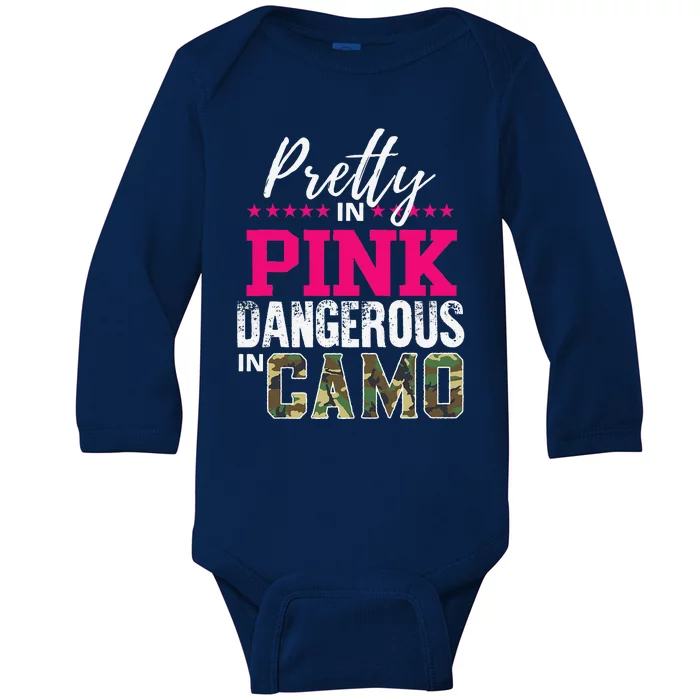 Pretty In Pink Dangerous In Camo Hunting Girl Baby Long Sleeve Bodysuit