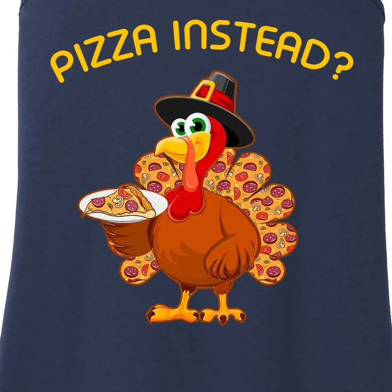 Pizza Instead Pizza Lover Hate Turkey Ladies Essential Tank