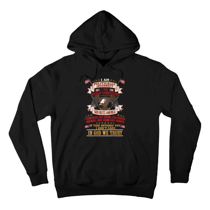 Politically Incorrect Hoodie