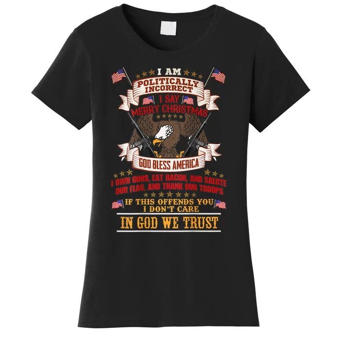 Politically Incorrect Women's T-Shirt