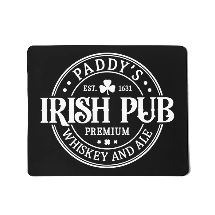 Paddys Irish Pub Vintage Distressed St Patricks Day Mousepad