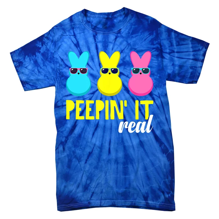 Peepin It Real Happy Easter Bunny Egg Gift Tie-Dye T-Shirt