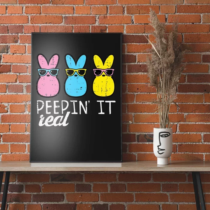 Peepin It Real Easter Bunnies Cool Poster