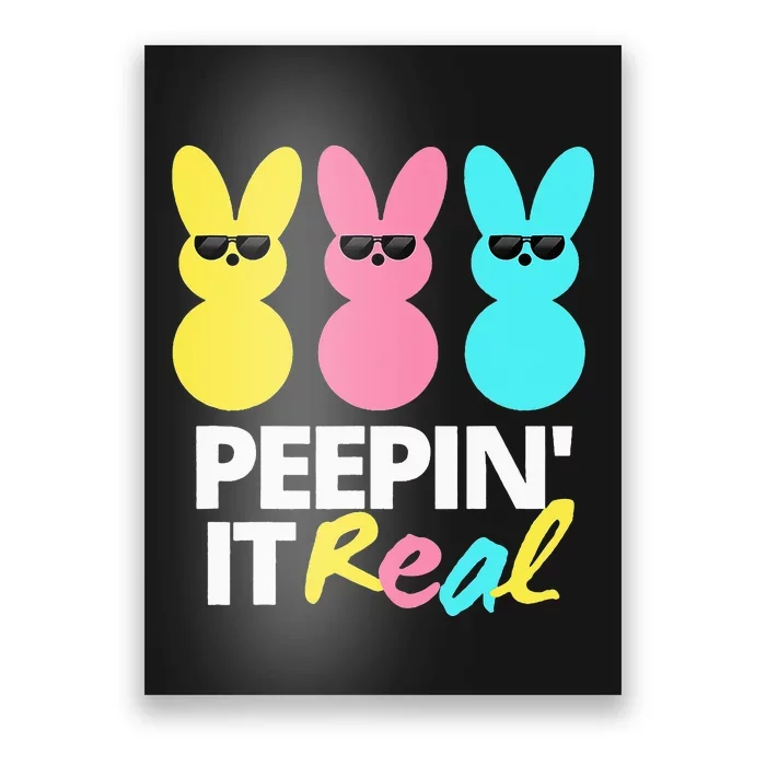 Peepin it Real Easter Day Bunny Poster