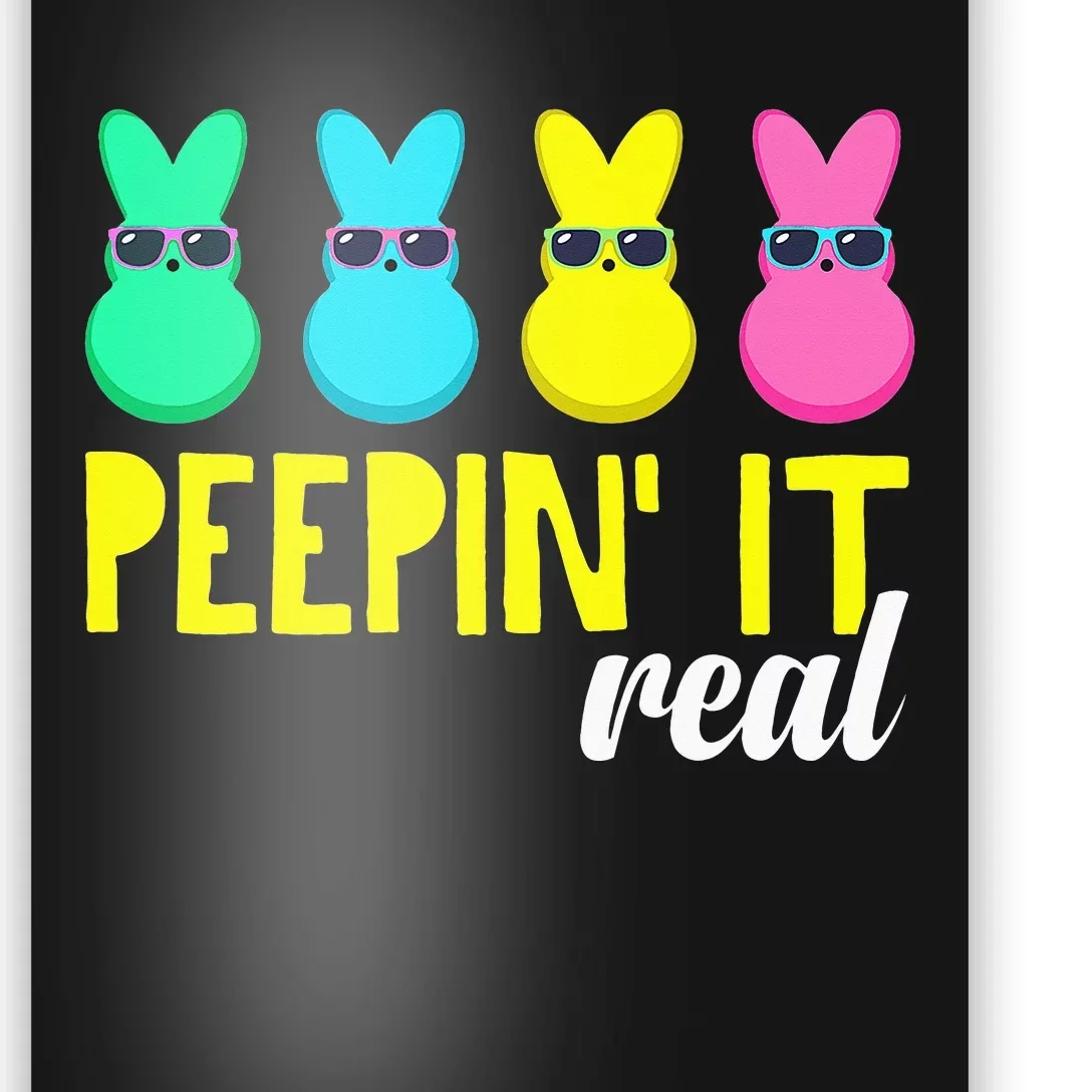 Peepin It Real  Happy Easter Bunny Egg Hunt Funny Poster