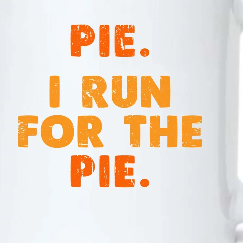 Pie I Run For Pie Funny Pumpkin Pie Lover Turkey Trot Fan Gift Black Color Changing Mug