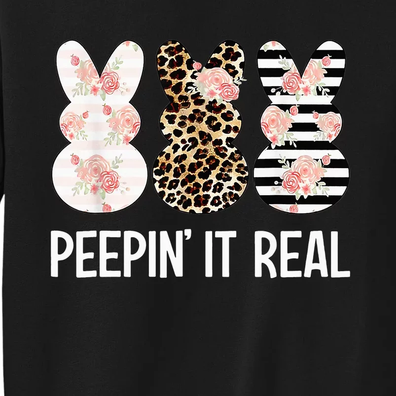 Peepin' It Real Cute Bunny Rabbit Leopard Easter Tall Sweatshirt