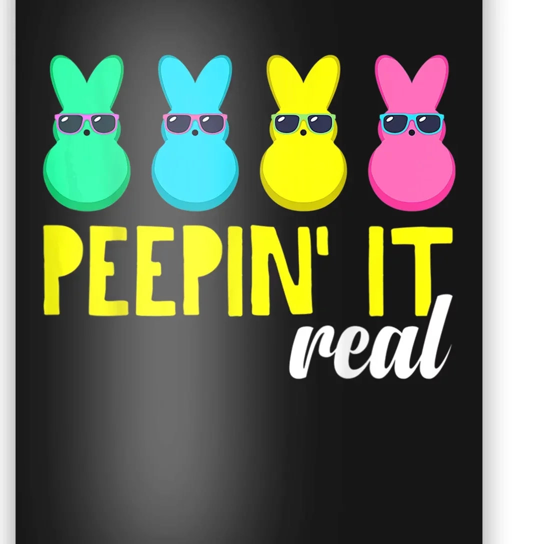 Peepin It Real  Happy Easter Bunny Egg Hunt Funny Poster