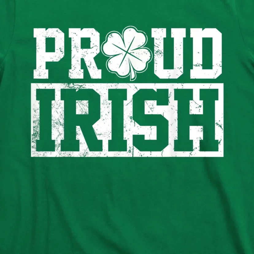 Proud Irish St. Patrick's Day Shamrock Lucky T-Shirt