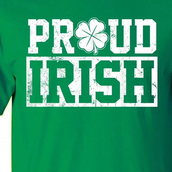 Proud Irish St. Patrick's Day Shamrock Lucky Tall T-Shirt