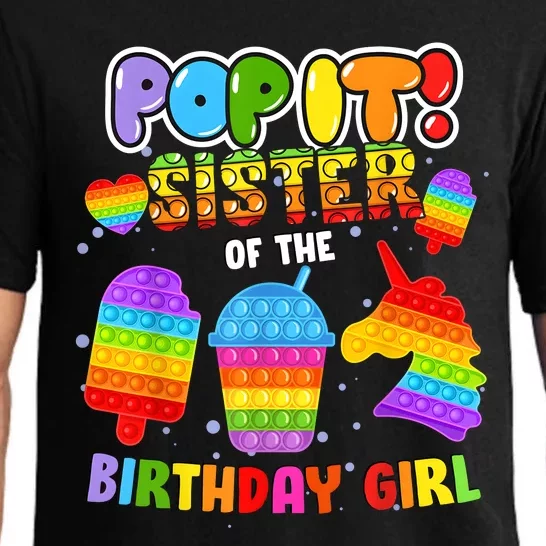 Pop It Sister Of The Birthday Girl Fidget Family Matching Pajama Set