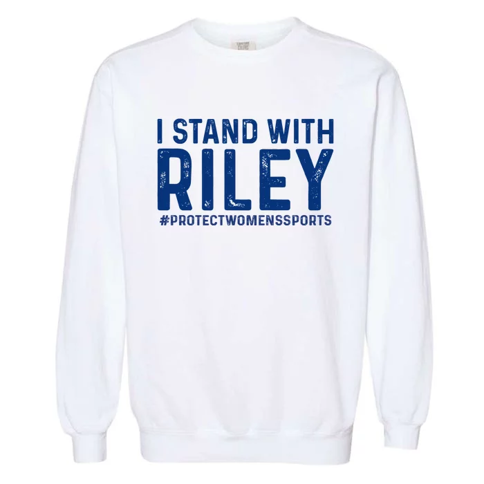 #ProtectWomensSports I Stand With Riley Gaines Garment-Dyed Sweatshirt