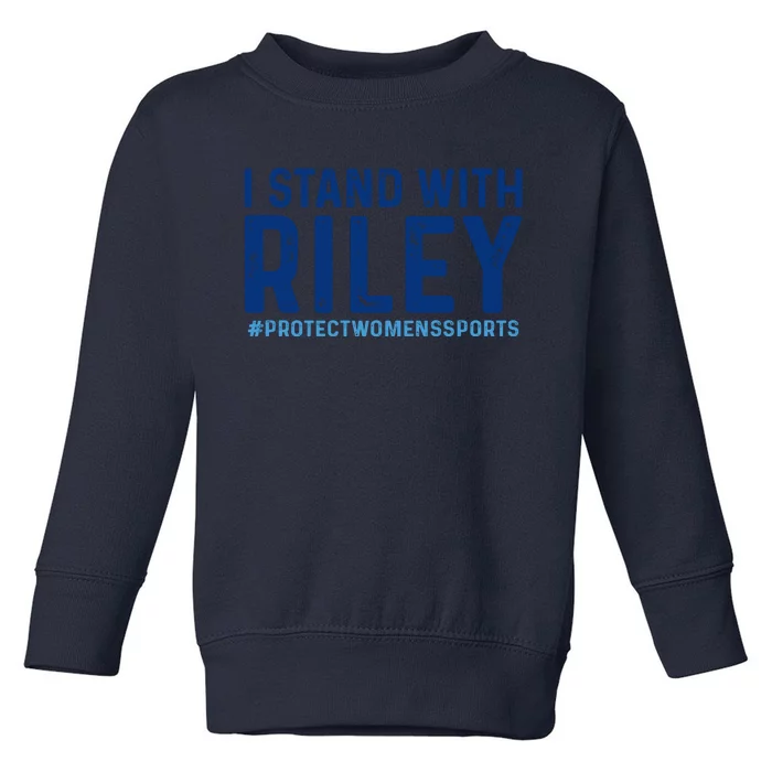 #ProtectWomensSports I Stand With Riley Gaines Toddler Sweatshirt