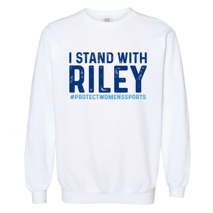 #ProtectWomensSports I Stand With Riley Gaines Garment-Dyed Sweatshirt