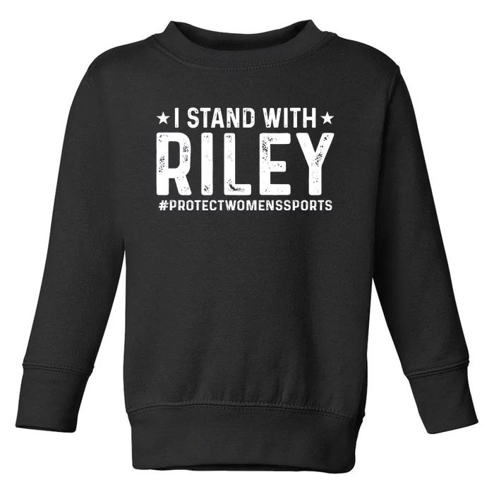 #ProtectWomensSports I Stand With Riley Gaines Toddler Sweatshirt