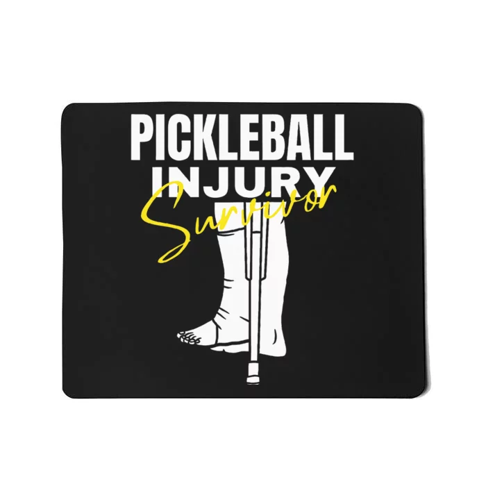 Pickleball Injury Survivor Funny Dink Player Team Paddleball Mousepad