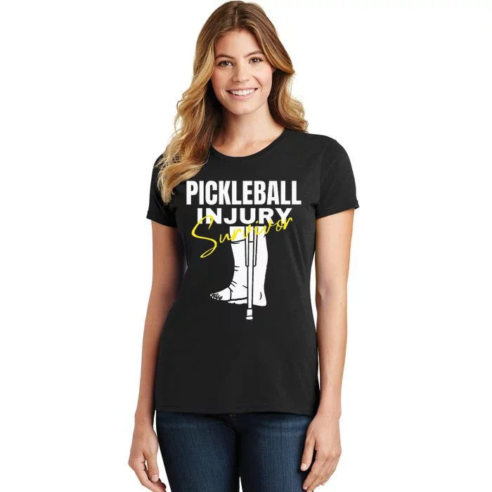 Pickleball Injury Survivor Funny Dink Player Team Paddleball Women's T-Shirt