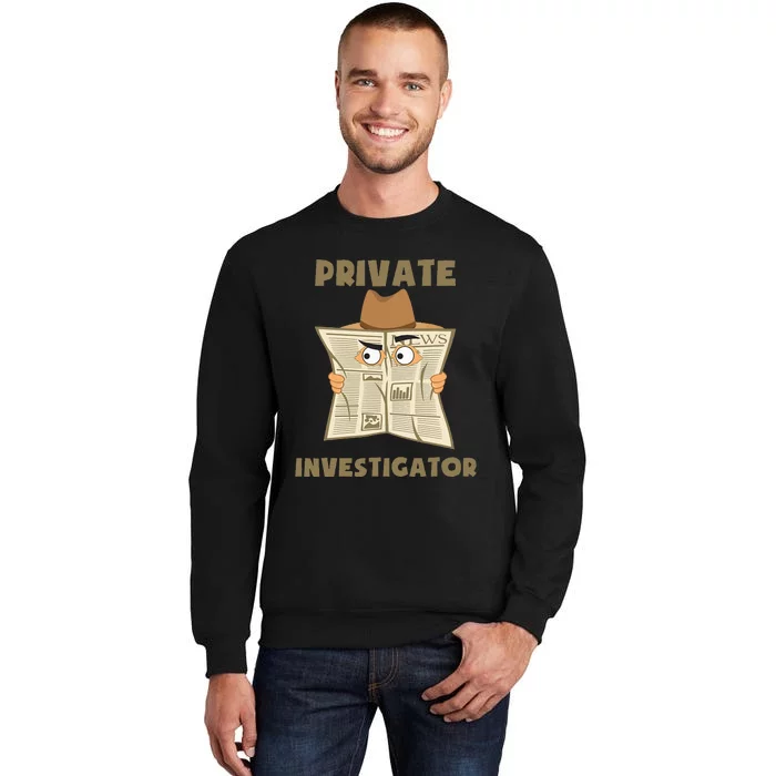 Private Investigator Spying Through Newspaper Secret Eye Tall Sweatshirt