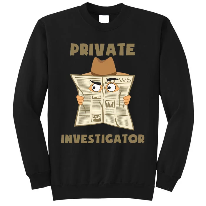 Private Investigator Spying Through Newspaper Secret Eye Tall Sweatshirt