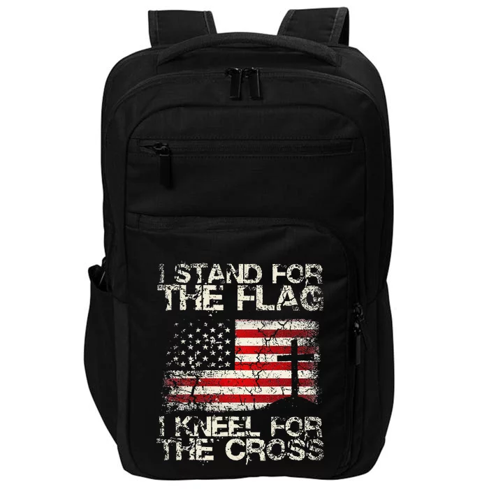 Patriot I Stand for The Flag I Kneel for The Cross Military Impact Tech Backpack