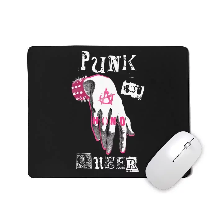 Punk is So Queer Queer As Punk Gay Punk Homocore Hardcore Mousepad