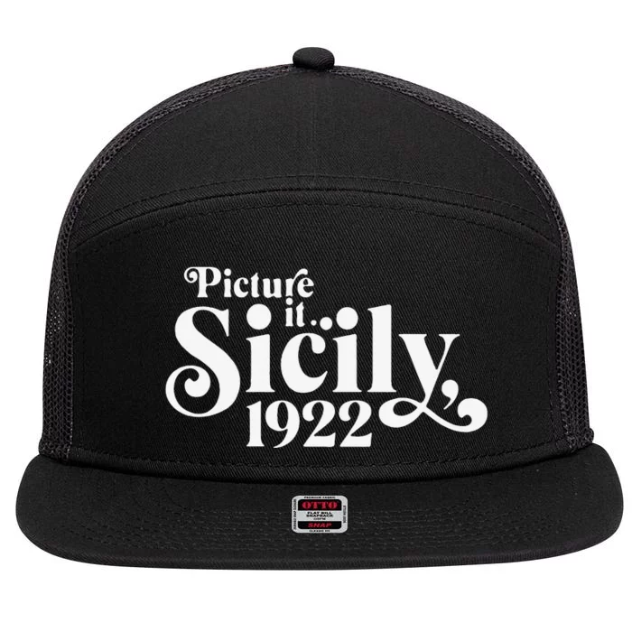 Picture It Sicily 1922 7 Panel Mesh Trucker Snapback Hat