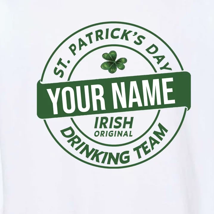 Personalized Irish Shirt Drinking Team Garment-Dyed Sweatshirt