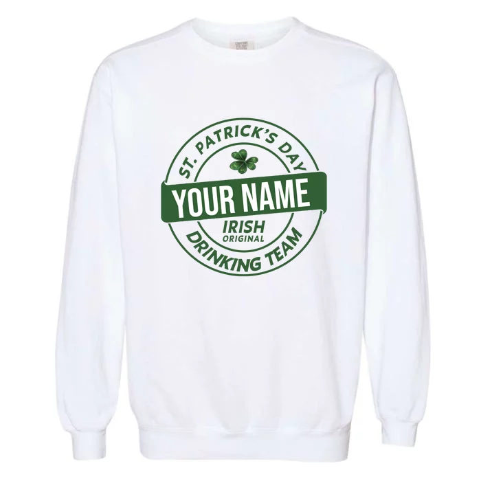 Personalized Irish Shirt Drinking Team Garment-Dyed Sweatshirt