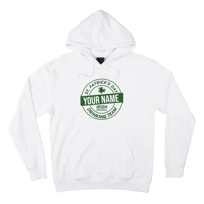 Personalized Irish Shirt Drinking Team Hoodie