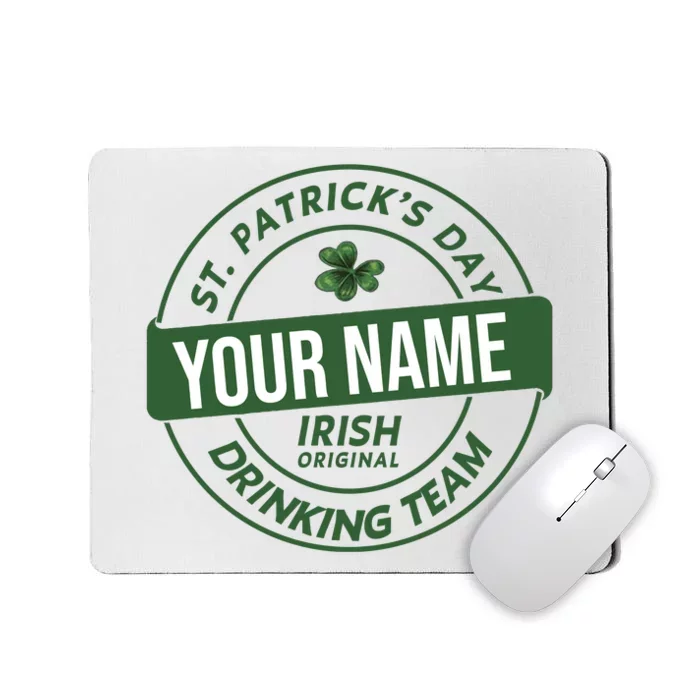 Personalized Irish Shirt Drinking Team Mousepad