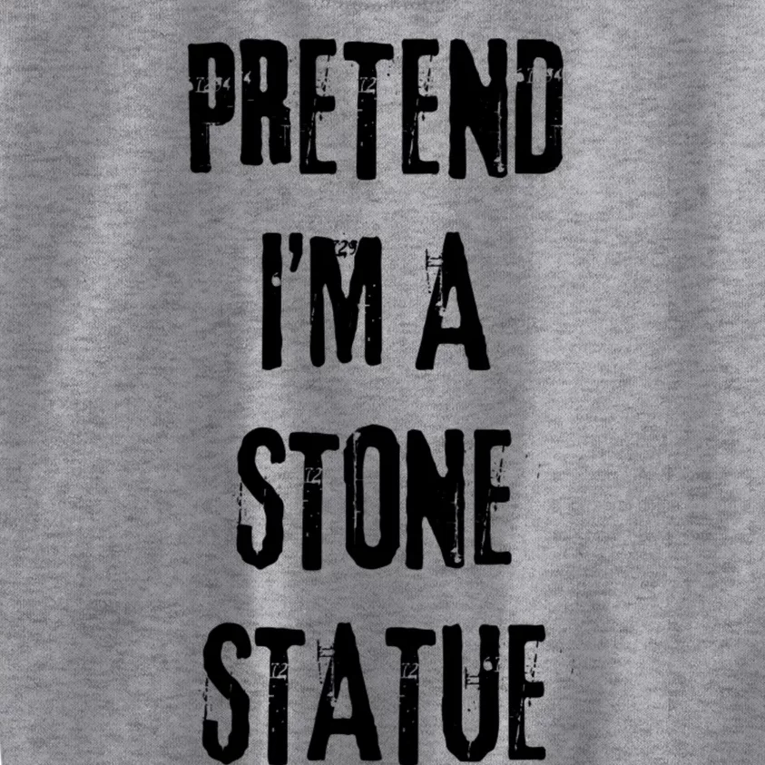 Pretend IM Stone Statue Halloween Last Minute Costume Party Kids Sweatshirt