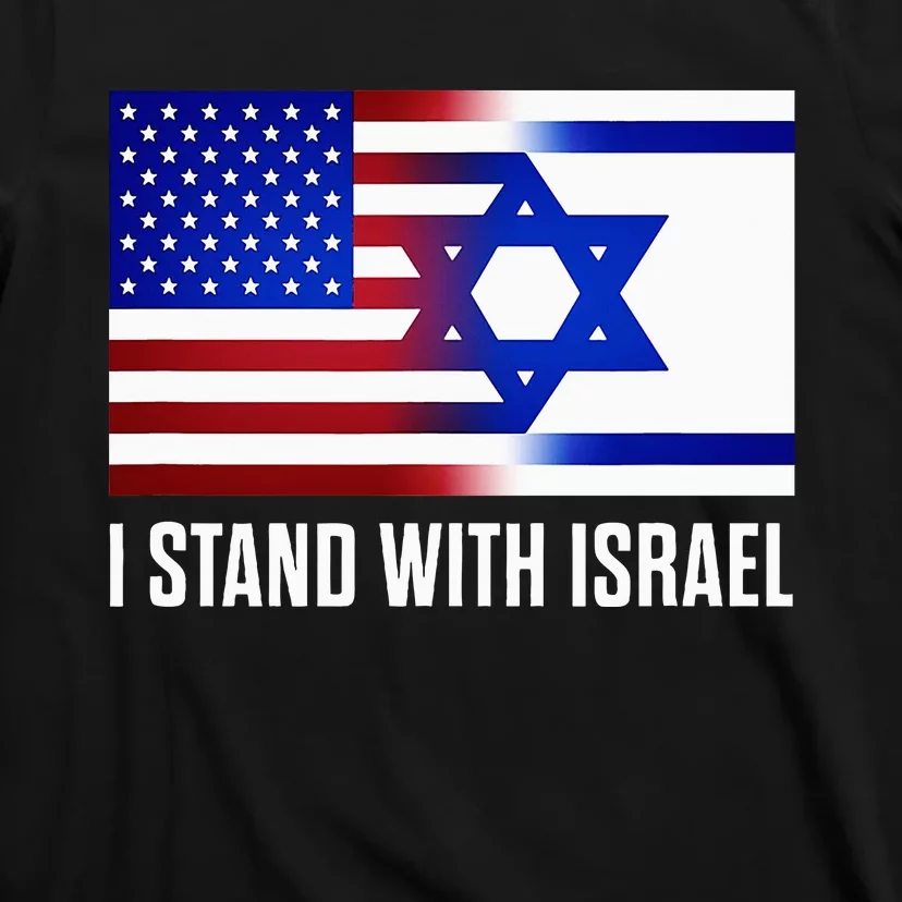 Pro Israel Supporter I Stand With Israel Patriotic USA Flag T-Shirt