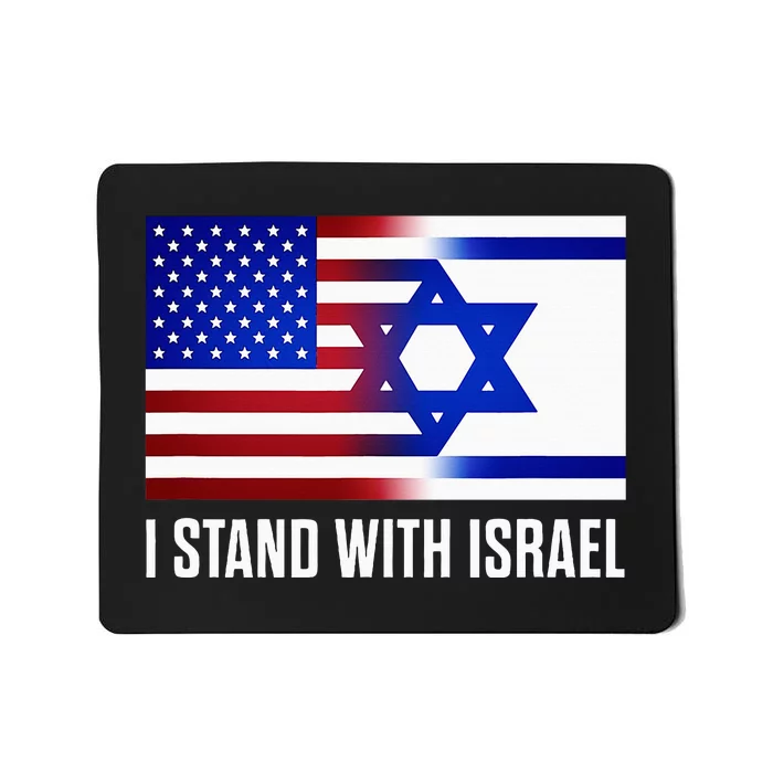 Pro Israel Supporter I Stand With Israel Patriotic USA Flag Mousepad