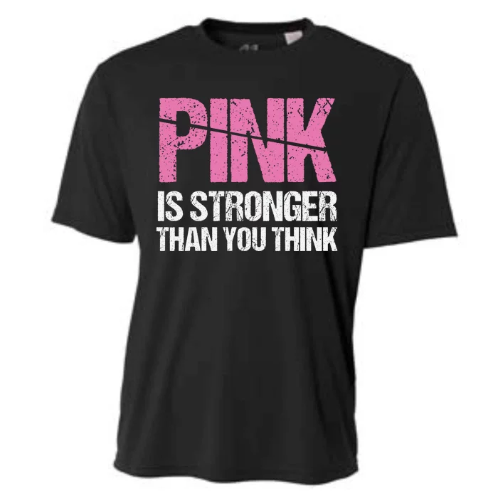 Pink Is Stronger Than You Think Cooling Performance Crew T-Shirt