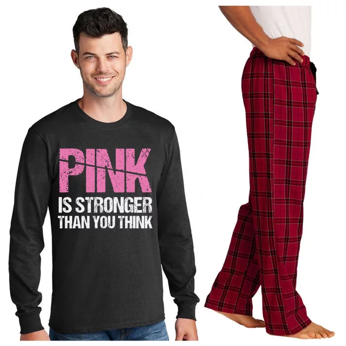 Pink Is Stronger Than You Think Long Sleeve Pajama Set